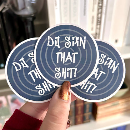 DJ Spin that Sh*t Kpop Waterproof Sticker
